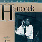 Herbie Hancock - The best of the Blue Note Years (Click to go to his page)