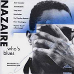 Nazaire - who's blues