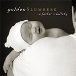 Norman Brown - Golden SLumbers, a father's lullaby