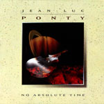 Jean Luc Ponty - No Absolute Time