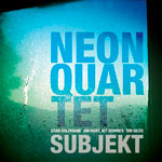 Neon Quartet and Stan Sulzmann -  Subject