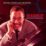 Lincoln Centre Jazz Orchestra - Live In Swing City