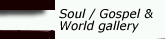 Soul / Gospel & World gallery