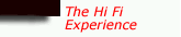The Hi Fi Experience