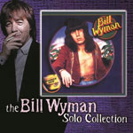 The Bill Wyman Solo Collection