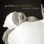 Golden Slumbers - A father's lullaby