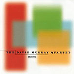 The David Murray Quartet - Seasons