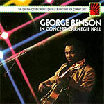 George Benson - In Concert @ Carnegie Hall