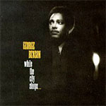 George Benson - While the city  sleeps