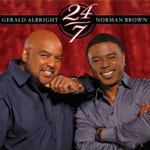Gerald Albright / Norman Brown - 24/7