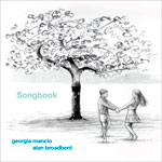Georgia Mancio Alan Broadbent - Songbook