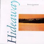 David Sanborn - Hideaway