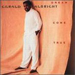 Gerald Albright - Dream Come True