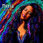 Maysa Leak - Feel The Fire