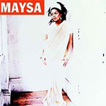 Maysa Leak - Maysa
