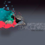 Mike Moreno - Between The Lines