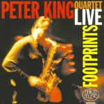 Peter King Quartet - Footprints