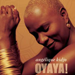 Angelique Kidjo - yaya!