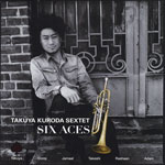 Takuya Kuroda Sextet - Six Aces