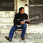 Steven Seagal & Thunderbox - Mojo  Priest