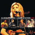 Alison Krauss + Union Station Live