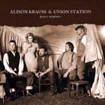 Alison Krauss + Union Station - Paper Airplane
