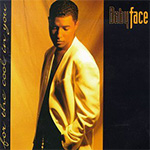 Babyface - For The Cool In You