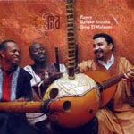Rajery, Ballaké Sissoko, Driss El Maloumi - 3MA (Madagascar, Mali, Maroc) 