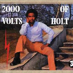 2000 Volts Of Holt