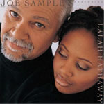 Joe Sample featuring Lalah Hathaway - The Song  Lives On