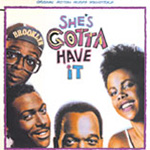 She's Gotta Have it